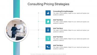 Consulting Pricing Strategies In Powerpoint And Google Slides Cpb