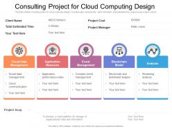 Consulting project for cloud computing design