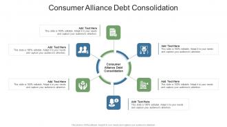Consumer Alliance Debt Consolidation In Powerpoint And Google Slides Cpb