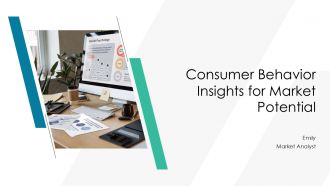 Consumer Behavior Insights For Market Potential PPT Example AT