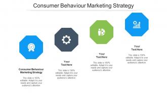 Consumer Behaviour Marketing Strategy Ppt Powerpoint Presentation Infographic Template Slide Cpb