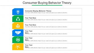 Consumer Buying Behavior Theory Ppt Powerpoint Presentation Slides Introduction Cpb