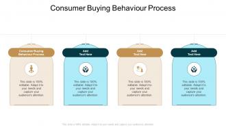 Consumer Buying Behaviour Process In Powerpoint And Google Slides Cpb