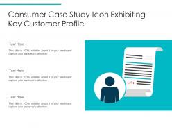 Consumer Case Study Icon Exhibiting Key Customer Profile