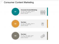 Consumer content marketing ppt powerpoint presentation ideas example cpb