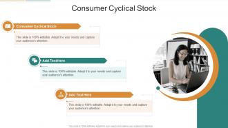 Consumer Cyclical Stock In Powerpoint And Google Slides Cpb