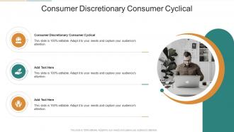 Consumer Discretionary Consumer Cyclical In Powerpoint And Google Slides Cpb