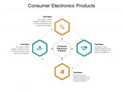 Consumer electronics products ppt powerpoint presentation diagram templates cpb