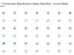 Consumer Electronics Sales Decline Icons Slide Ppt Portfolio Brochure