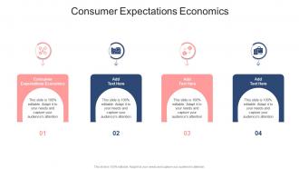 Consumer Expectations Economics In Powerpoint And Google Slides Cpb