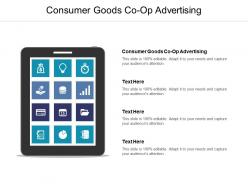 Consumer goods co op advertising ppt powerpoint presentation slides cpb