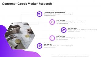Consumer Goods Market Research In Powerpoint And Google Slides Cpb