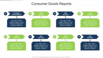 Consumer Goods Reports In Powerpoint And Google Slides Cpb