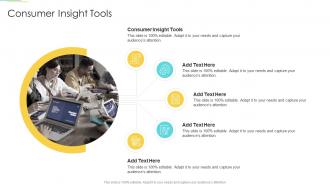 Consumer Insight Tools In Powerpoint And Google Slides Cpb