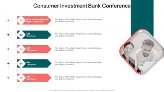 Consumer Investment Bank Conference In Powerpoint And Google Slides Cpb