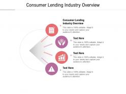 Consumer lending industry overview ppt powerpoint presentation visual aids background images cpb