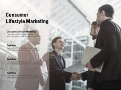 Consumer lifestyle marketing ppt powerpoint presentation influencers cpb