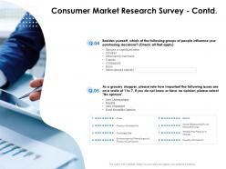 Consumer market research survey contd decisions ppt presentation slides icons