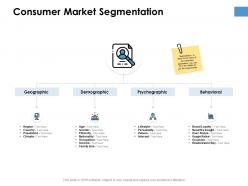 Consumer Market Segmentation Ppt Powerpoint Presentation Outline Portfolio