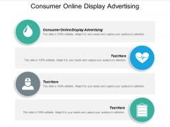 Consumer online display advertising ppt powerpoint presentation icon aids cpb