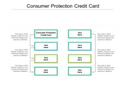 Consumer protection credit card ppt powerpoint layouts graphics example cpb