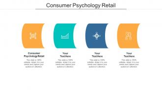 Consumer psychology retail ppt powerpoint presentation summary example file cpb