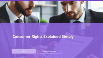 Consumer Rights Explained Simply PPT Template AT