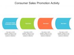 Consumer sales promotion activity ppt powerpoint presentation professional maker cpb