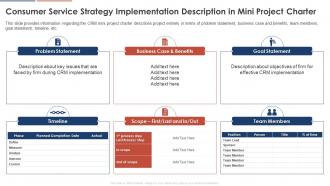 Consumer Service Strategy Implementation Description In Mini Project Charter Consumer Service Strategy