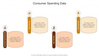 Consumer Spending Data In Powerpoint And Google Slides Cpb
