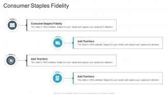 Consumer Staples Fidelity In Powerpoint And Google Slides Cpb