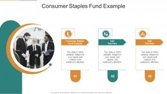 Consumer Staples Fund Example In Powerpoint And Google Slides Cpb