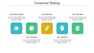 Consumer testing ppt powerpoint presentation portfolio design ideas cpb
