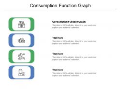 Consumption function graph ppt powerpoint presentation outline graphics pictures cpb