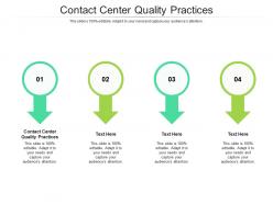 Contact center quality practices ppt powerpoint presentation infographics designs cpb