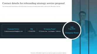 Contact Details For Rebranding Strategy Brand Identity Enhancement And Repositioning Service Proposal