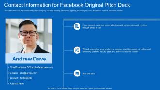 Contact information for facebook original pitch deck ppt slides visuals