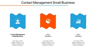 Contact Management Small Business Ppt Powerpoint Presentation File Display Cpb