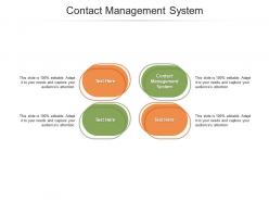 Contact management system ppt powerpoint presentation professional graphics tutorials cpb