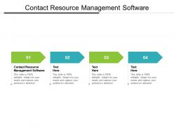 Contact resource management software ppt powerpoint presentation model layout ideas cpb