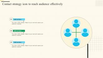Contact Strategy Icon To Reach Audience Effectively