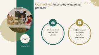 Contact Us For Corporate Branding Proposal Ppt Show Graphics Template
