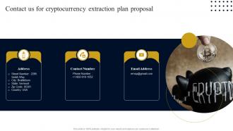Contact Us For Cryptocurrency Extraction Plan Proposal