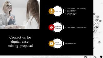 Contact Us For Digital Asset Mining Proposal Ppt Ideas Background Images