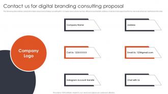 Contact Us For Digital Branding Consulting Proposal Ppt Powerpoint Presentation Icon Gallery