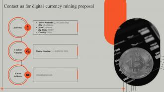Contact Us For Digital Currency Mining Proposal Ppt Powerpoint Presentation Show Maker