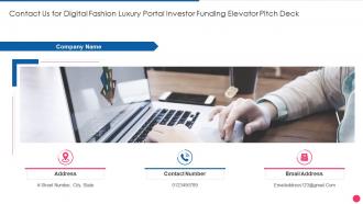 Contact Us For Digital Fashion Luxury Portal Investor Funding Elevator Pitch Deck