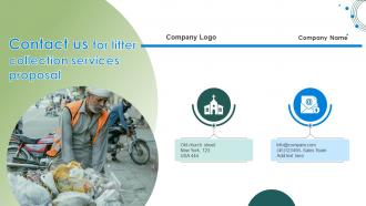 Contact Us For Litter Collection Services Proposal Ppt Show Graphics Tutorials