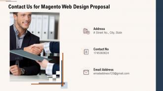 Contact us for magento web design proposal ppt powerpoint presentation icon deck