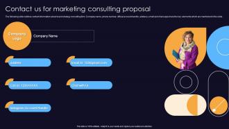Contact Us For Marketing Consulting Proposal Ppt Show File Formats